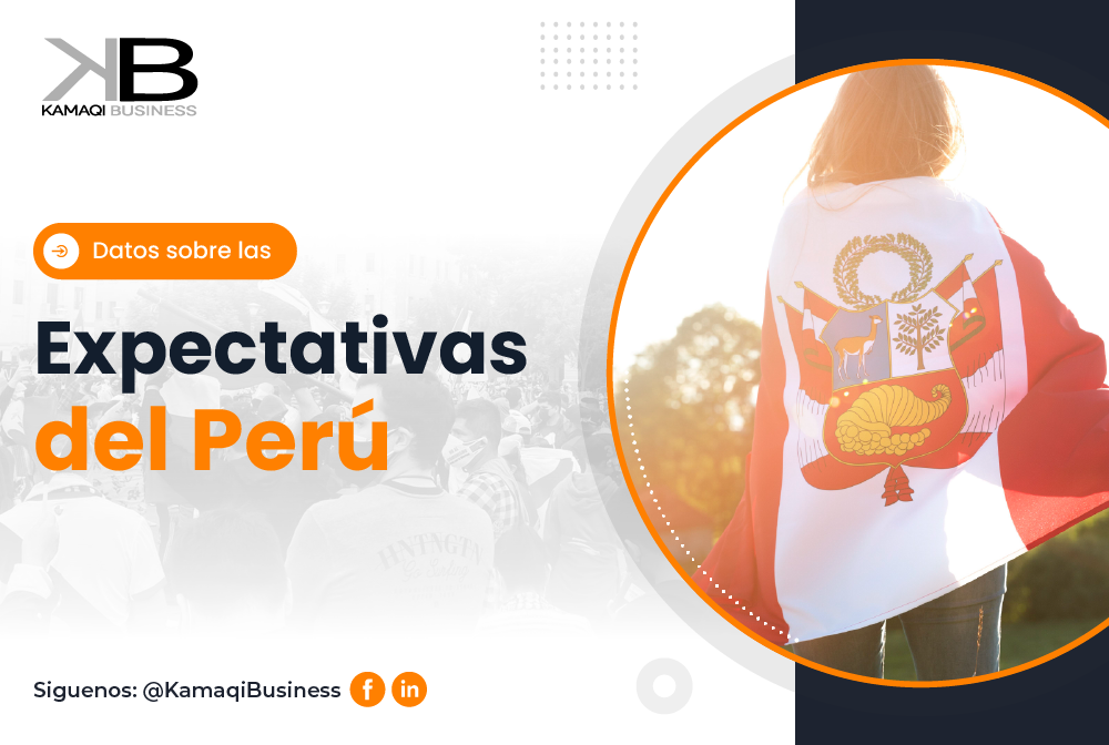 Datos sobre las Expectativas del Perú – 2022🇵🇪😊😉